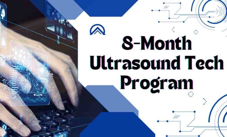 8-Month Ultrasound Tech Program