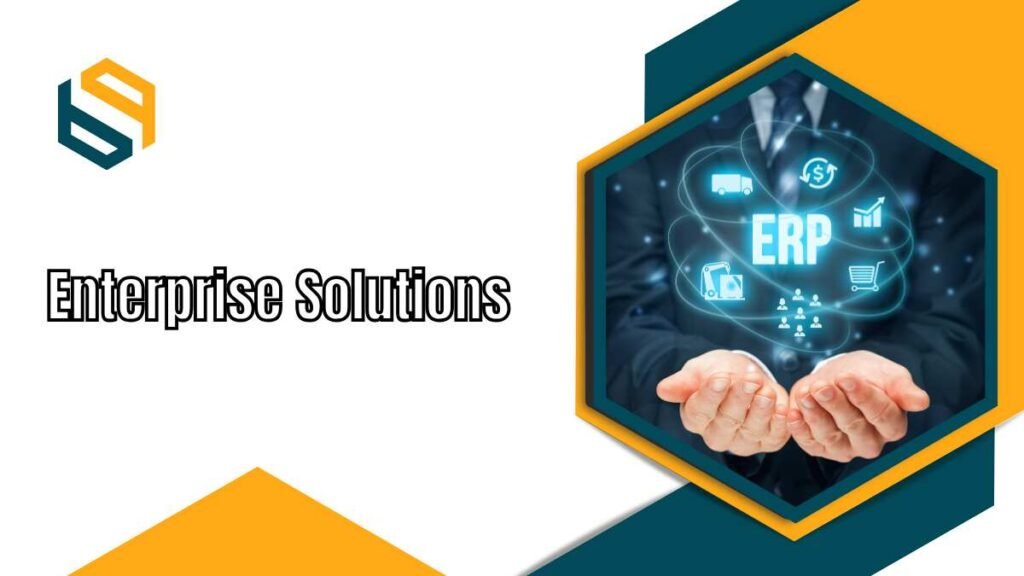 Enterprise Solutions